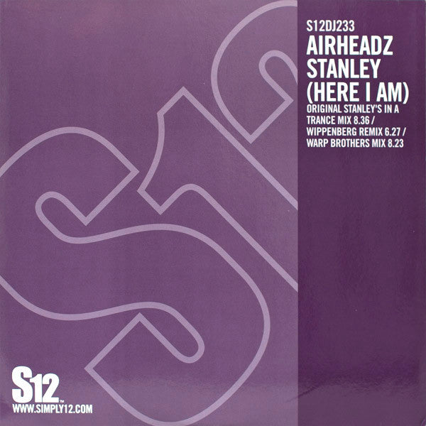 Airheadz : Stanley (Here I Am) (12",33 ⅓ RPM)