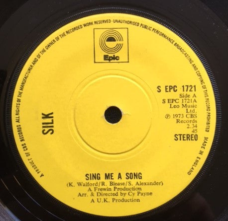 Silk (19) : Sing Me A Song (7",45 RPM,Single)