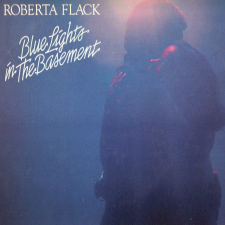 Roberta Flack : Blue Lights In The Basement (LP,Album)