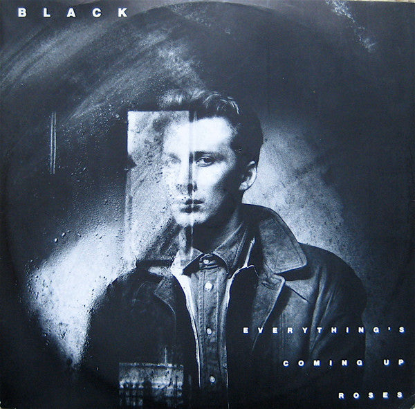 Black (2) : Everything's Coming Up Roses (12",45 RPM)