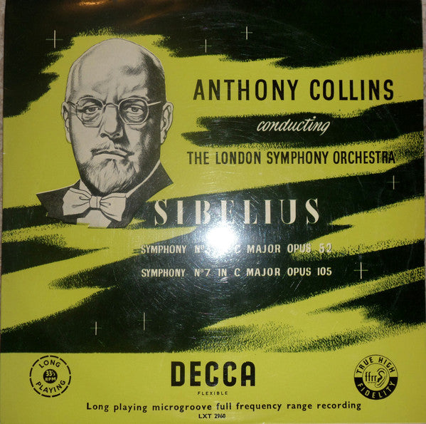 Anthony Collins (2) Conducting  London Symphony Orchestra, Jean Sibelius : Symphonies No3 & No7 In C Major Op. 52 & 105 (LP, Mono)