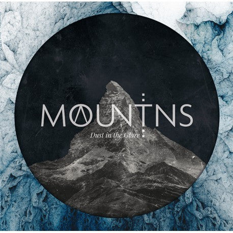 Mountains (4) : Dust In The Glare (LP,Mini-Album,Limited Edition,Numbered)