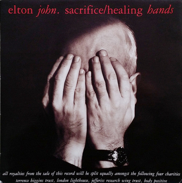 Elton John : Sacrifice / Healing Hands (12",Single,Reissue)