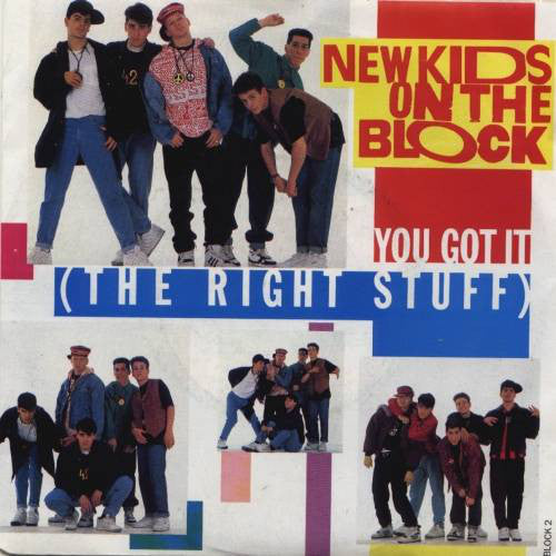 New Kids On The Block : You Got It (The Right Stuff) (7", Single)