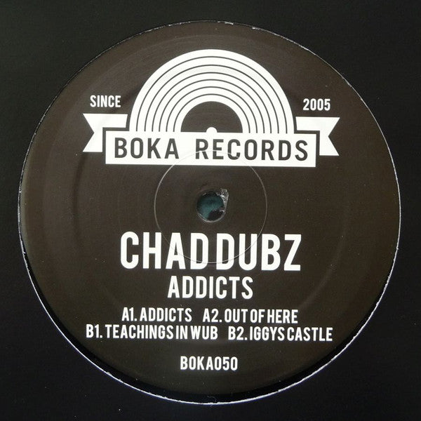 Chad Dubz : Addicts (12")