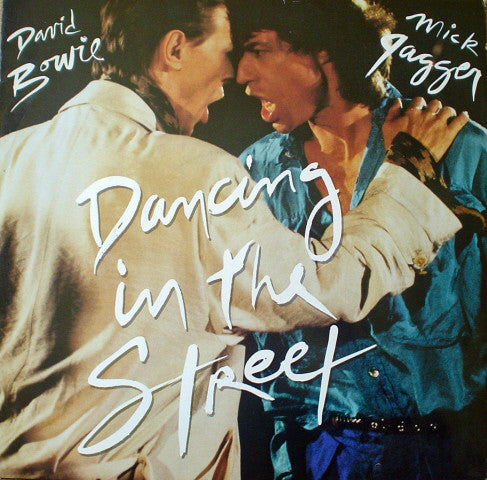 David Bowie And Mick Jagger : Dancing In The Street (12",Single,45 RPM)