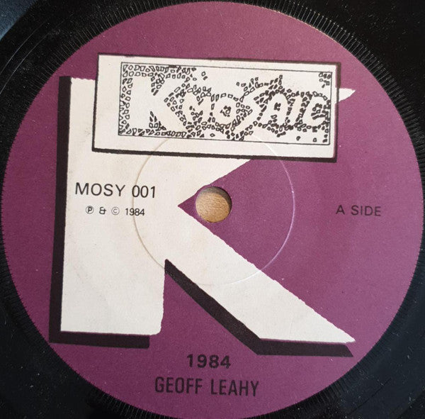 Geoff Leahy : 1984 / Play It Again Sam (7")