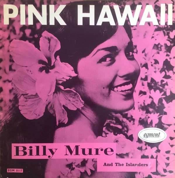 Billy Mure And The Islanders (2) : Pink Hawaii (LP, Album)