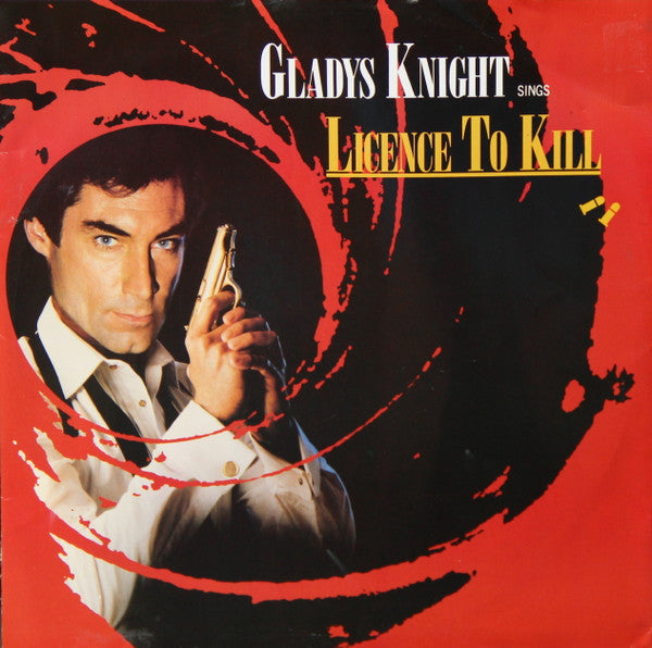 Gladys Knight : Licence To Kill  (12",45 RPM,Single)