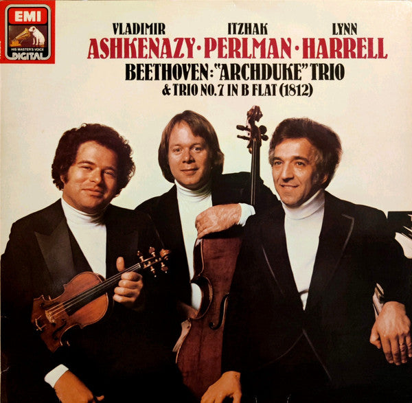 Vladimir Ashkenazy • Itzhak Perlman • Lynn Harrell - Ludwig van Beethoven : Beethoven: "Archduke" Trio & Trio No. 7 In B Flat (1812) (LP, Album)