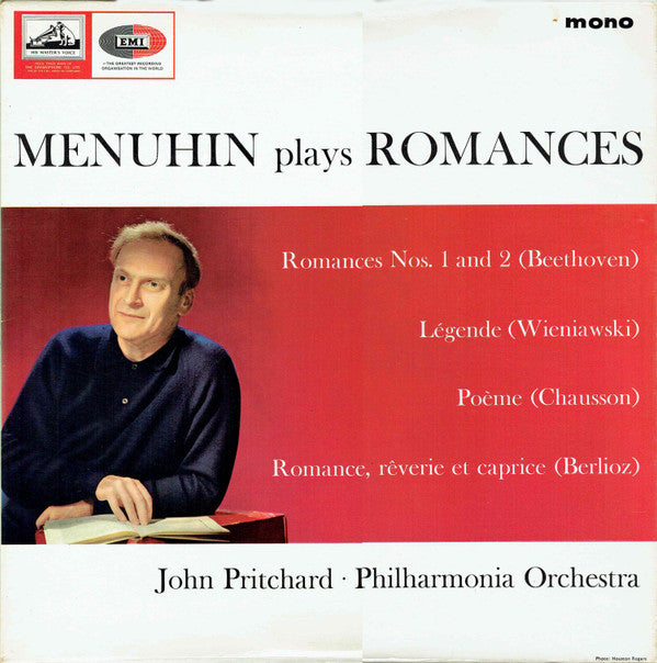 Ludwig van Beethoven, Henryk Wieniawski, Ernest Chausson, Hector Berlioz, Yehudi Menuhin And The Philharmonia Orchestra Conducted By John Pritchard : Menuhin Plays Romances (LP, Comp, Mono)