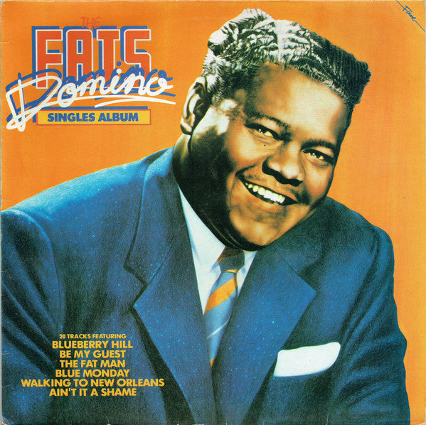 Fats Domino : The Fats Domino Singles Album (LP, Album, Comp, Mono, RE, Bla)