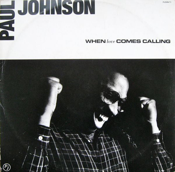 Paul Johnson (2) : When Love Comes Calling (12",45 RPM)