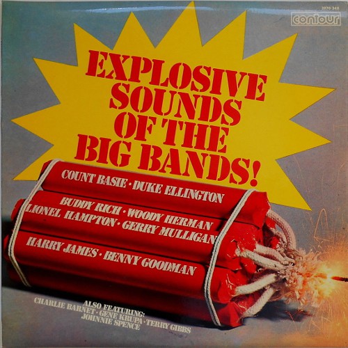 Various : Explosive Sounds Of The Big Bands! (LP,Compilation)