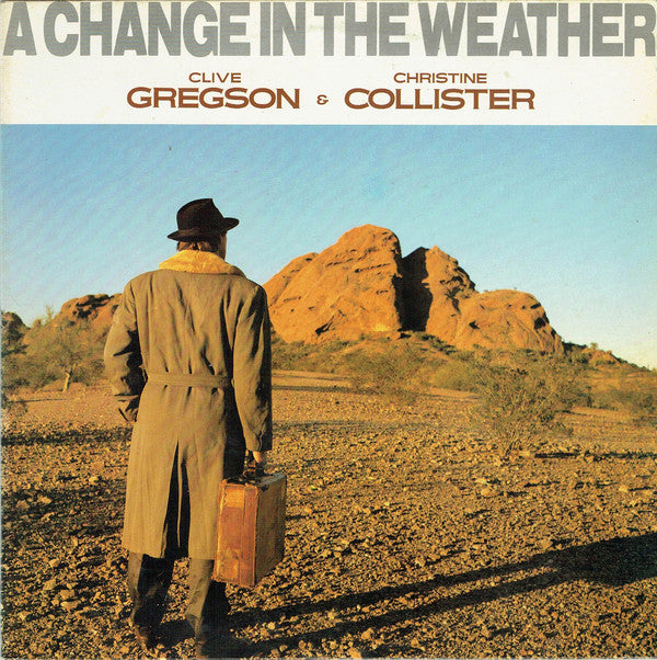 Clive Gregson And Christine Collister : A Change In The Weather (LP,Album)