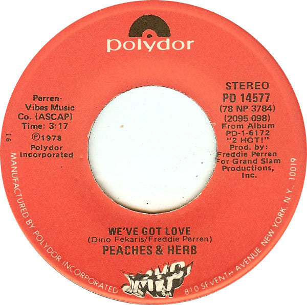 Peaches & Herb : We've Got Love / Four's A Traffic Jam (7",Single,45 RPM)