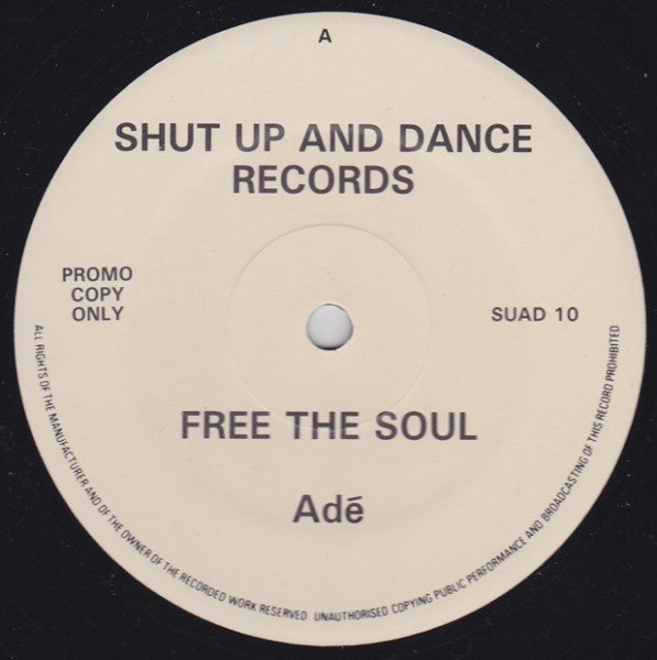 Adé : Free The Soul (12",45 RPM,Promo)