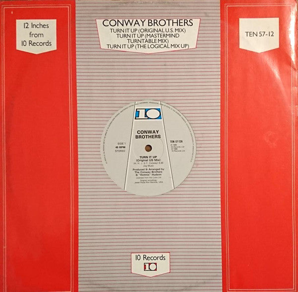 Conway Brothers, The : Turn It Up (12",45 RPM,Single)