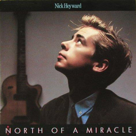 Nick Heyward : North Of A Miracle (LP,Album)