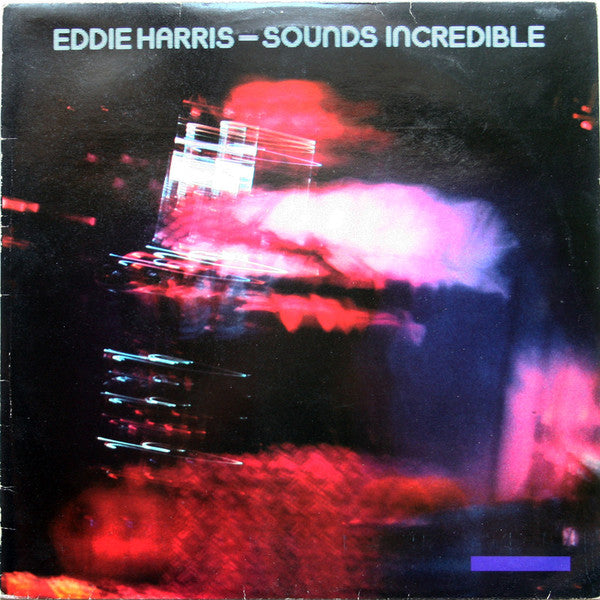 Eddie Harris : Sounds Incredible (LP,Album)