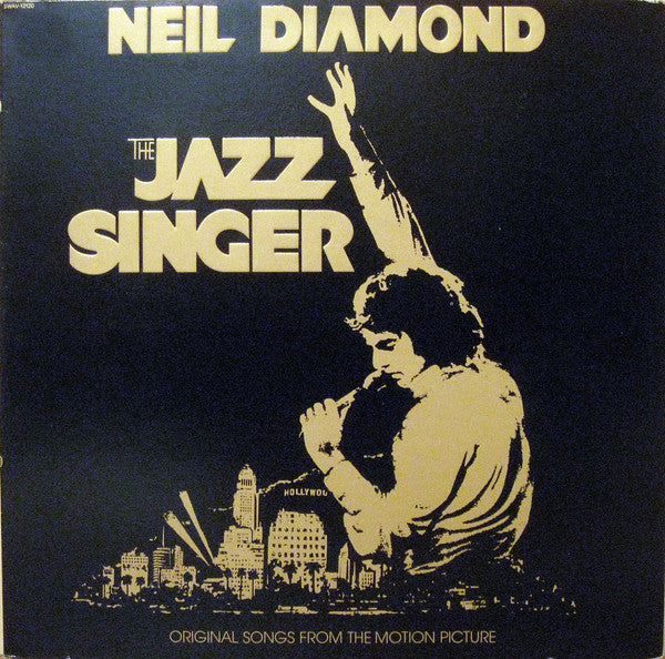 Neil Diamond : The Jazz Singer (Original Songs From The Motion Picture) (LP, Album, Gat)