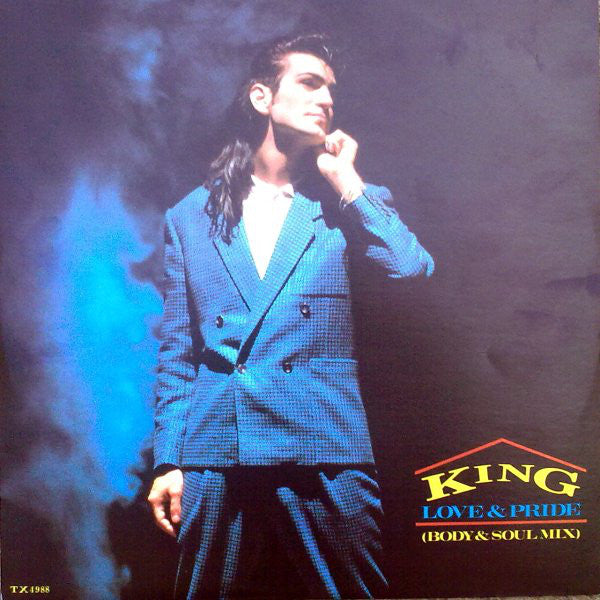 King : Love & Pride (Body & Soul Mix) (12",45 RPM)