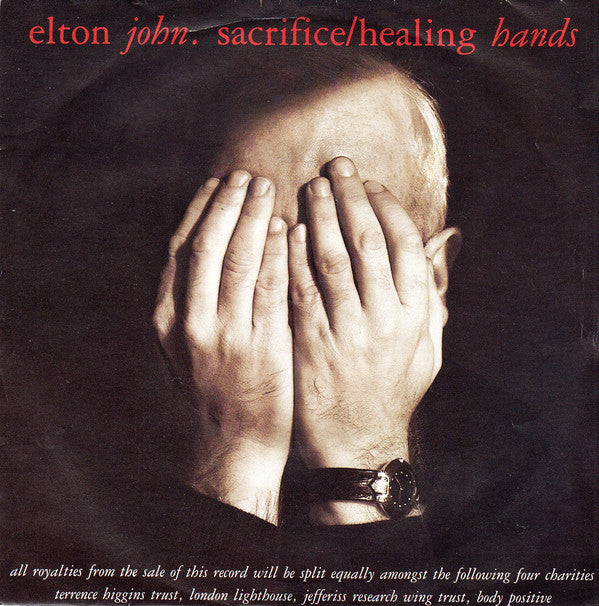 Elton John : Sacrifice / Healing Hands (7", Single, RE, Sil)