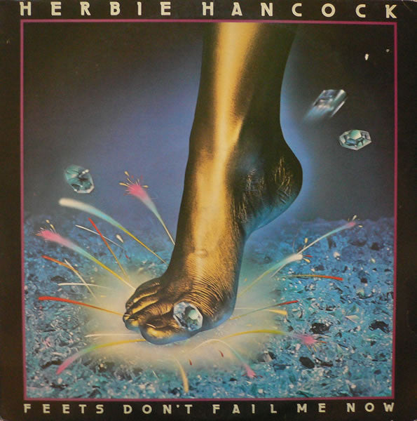 Herbie Hancock : Feets Don't Fail Me Now (LP,Album)