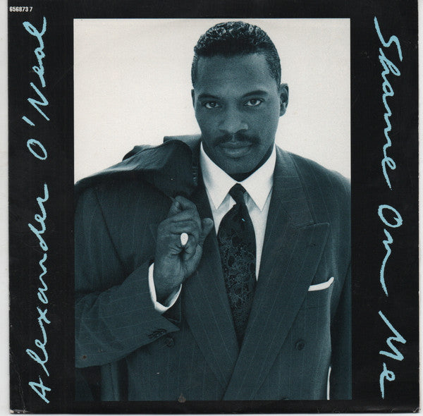 Alexander O'Neal : Shame On Me (7", Single)