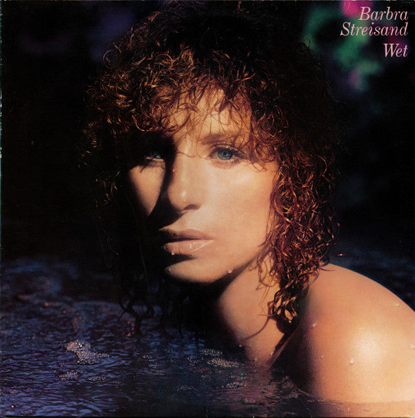 Barbra Streisand : Wet (LP,Album)