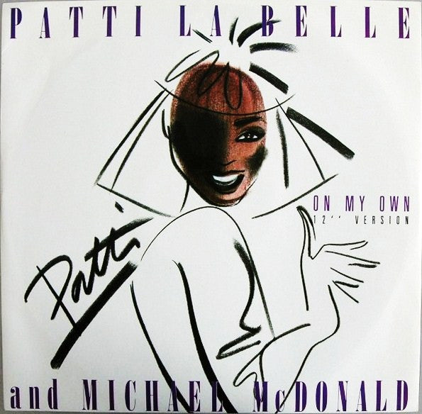 Patti LaBelle And Michael McDonald : On My Own (12" Version) (12",45 RPM)