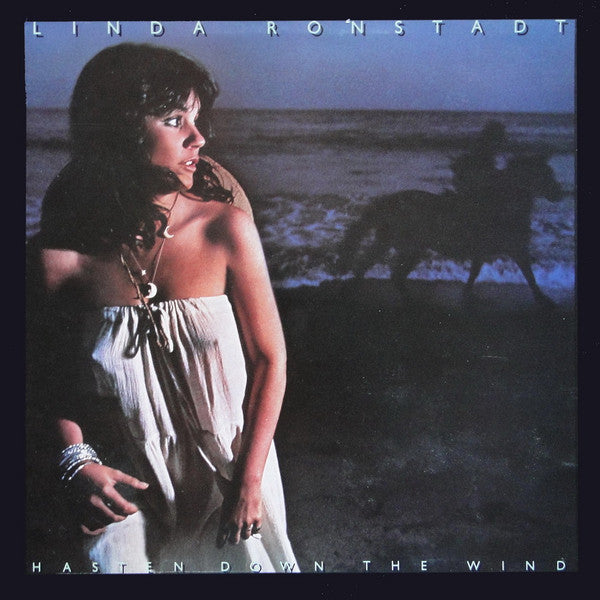 Linda Ronstadt : Hasten Down The Wind (LP,Album)