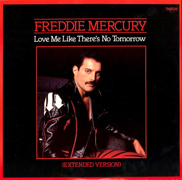 Freddie Mercury : Love Me Like There's No Tomorrow (Extended Version) (12",Single)