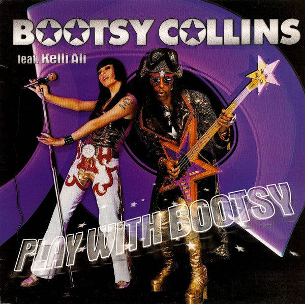 Bootsy Collins Feat. Kelli Ali : Play With Bootsy (12",Promo)