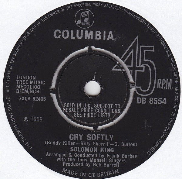 Solomon King : Cry Softly (7", Single)