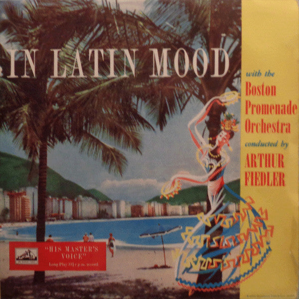 Boston Promenade Orchestra Conducted By Arthur Fiedler : In Latin Mood (LP,10",Mono)