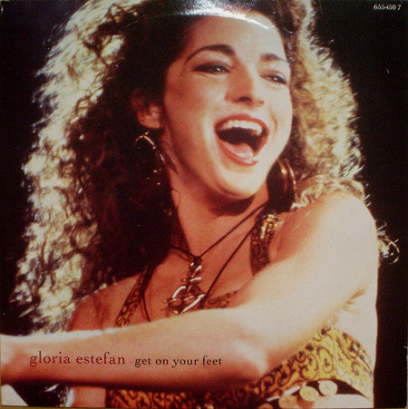 Gloria Estefan : Get On Your Feet (7", Single)