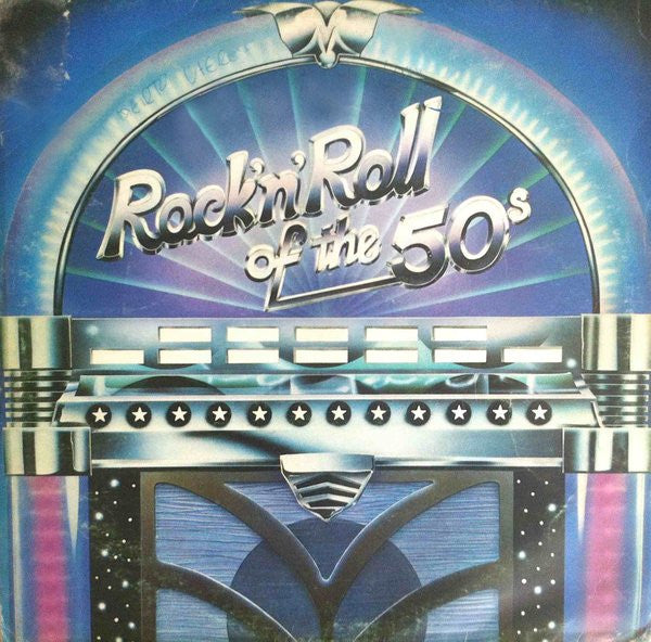 Various : Rock And Roll Of The Fifties (LP)