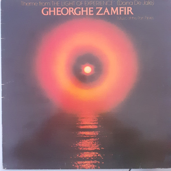 Gheorghe Zamfir : Theme From 'The Light Of Experience' (Doina De Jale) (LP, Album, Ora)