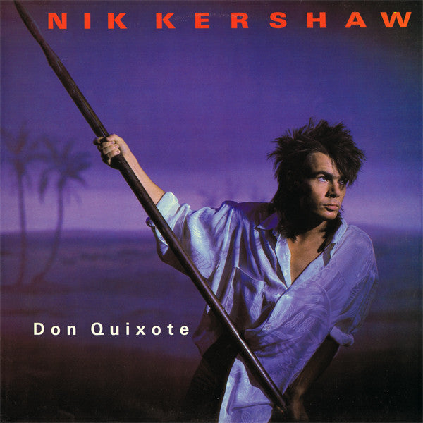 Nik Kershaw : Don Quixote (12", Single)