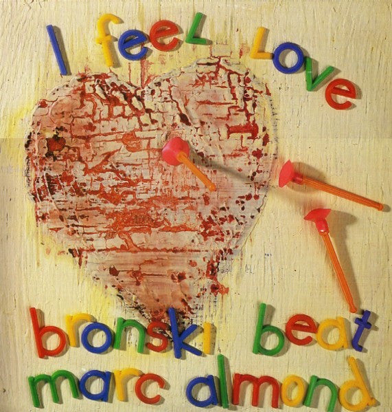 Bronski Beat, Marc Almond : I Feel Love (12", Single)