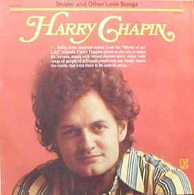 Harry Chapin : Sniper And Other Love Songs (LP,Album)