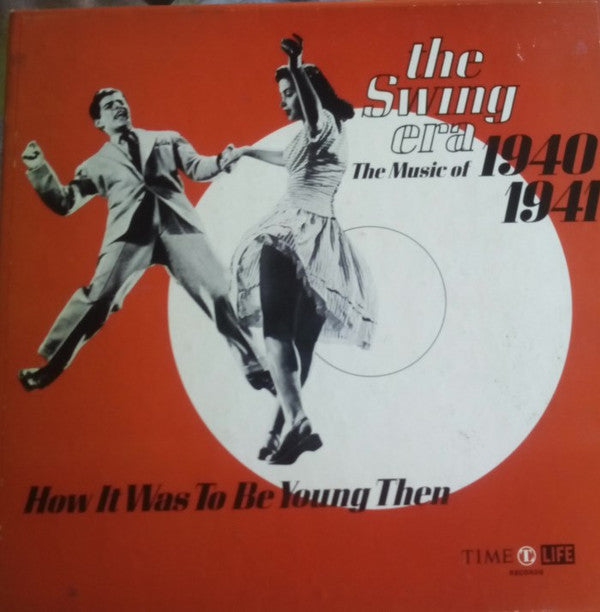 Various : The Swing Era: The Music Of 1940-1941 (LP,Compilation)