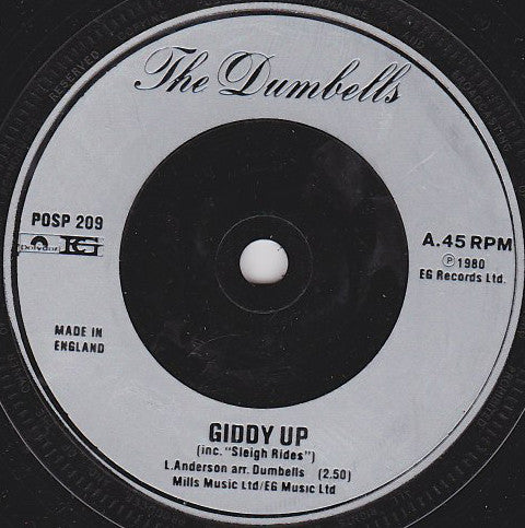 The Dumbells : Giddy Up (7", Single)