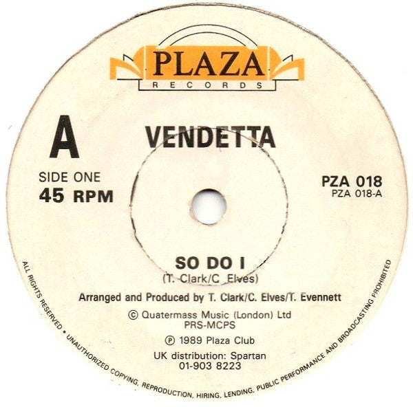 Vendetta (7) : So Do I (7")