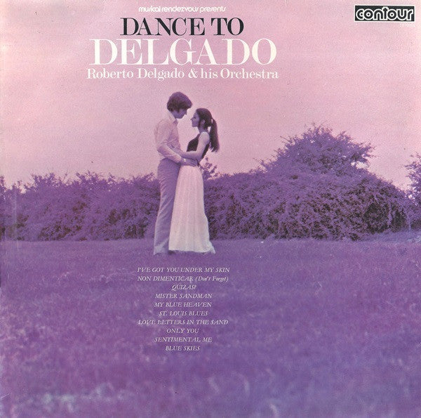 Roberto Delgado & His Orchestra : Dance To Delgado (LP, Comp)