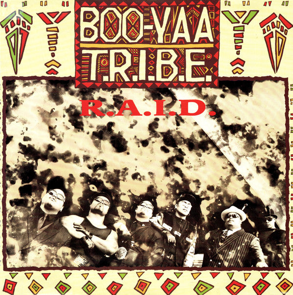 Boo-Yaa T.R.I.B.E. : R.A.I.D. (12")