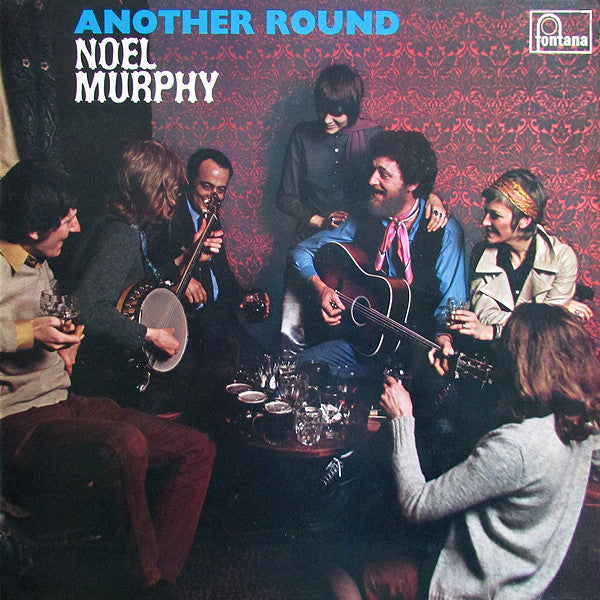 Noel Murphy (2) : Another Round (LP, Album)