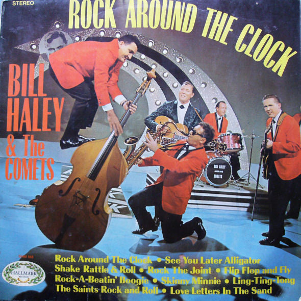 Bill Haley And His Comets : Rock Around The Clock (LP,Compilation,Stereo)