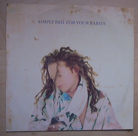 Simply Red : For Your Babies (12", Single)